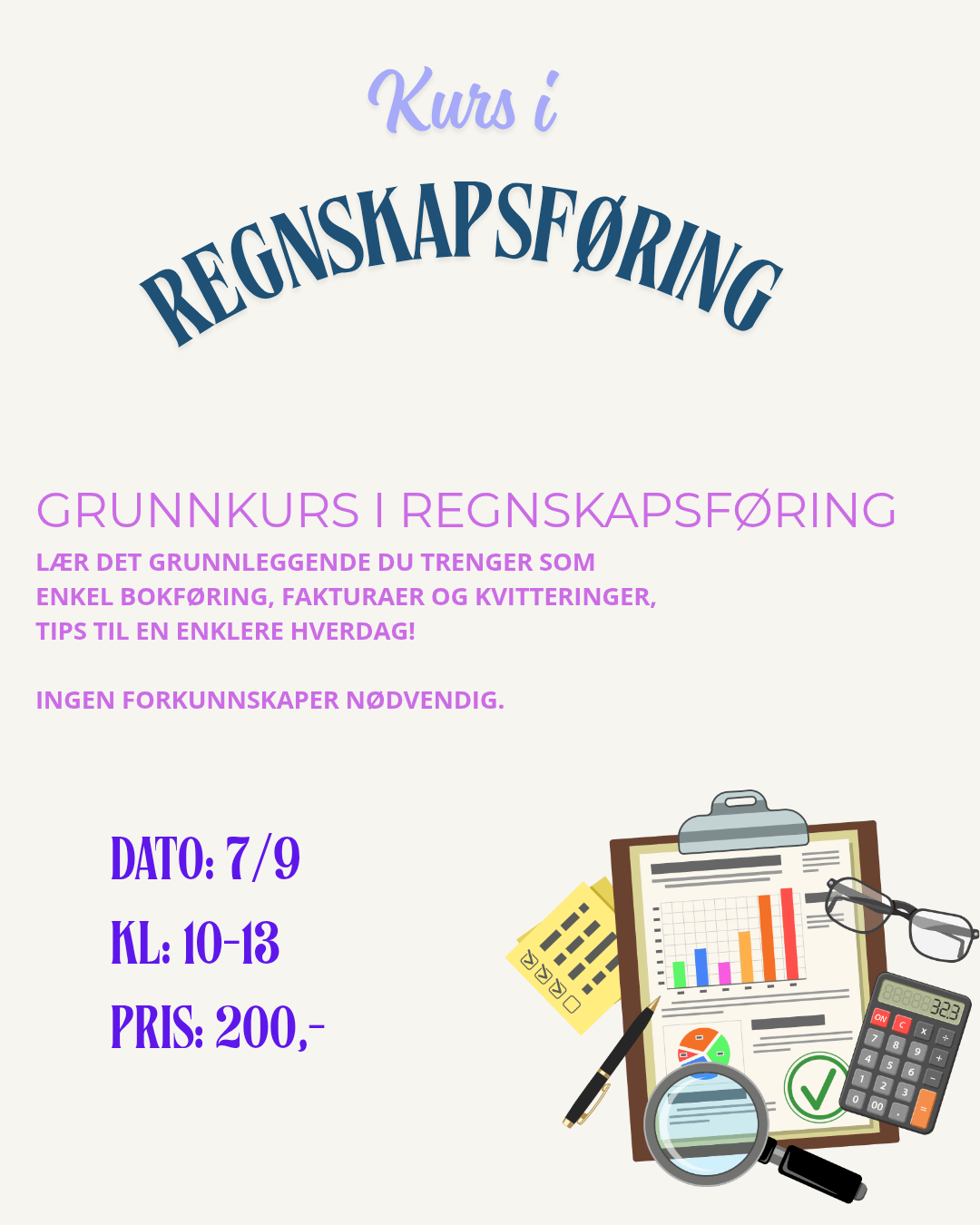 Kurs i regnskapsføring Mandag 07 September 10.00-13.00
