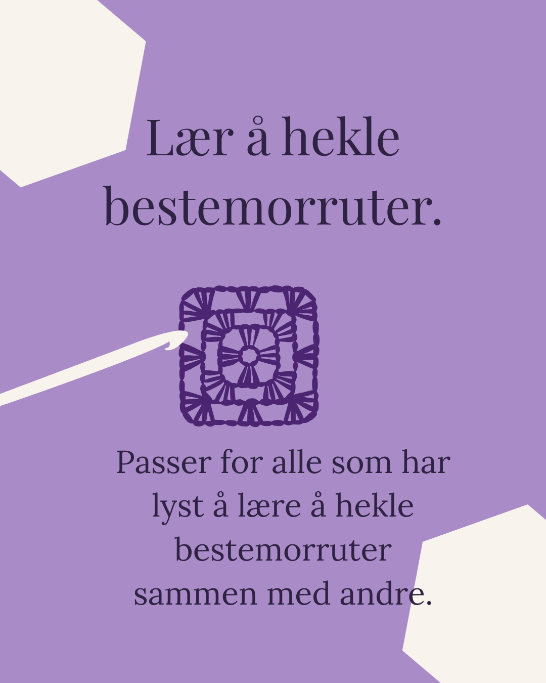 Lær å hekle bestemorruter